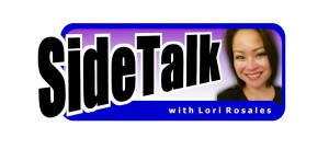 Side Talk with Lori