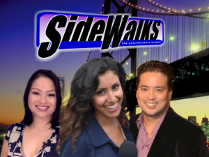 Sidewalks Hosts: Lori Rosales, Veronica Castro and Richard R. Lee