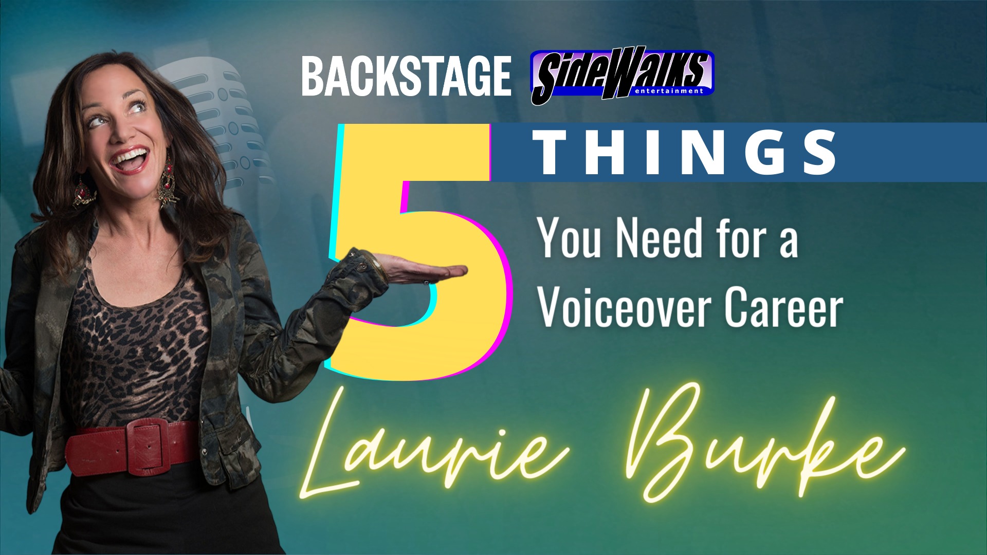 5 Things You Need for a Voiceover Career with Laurie Burke